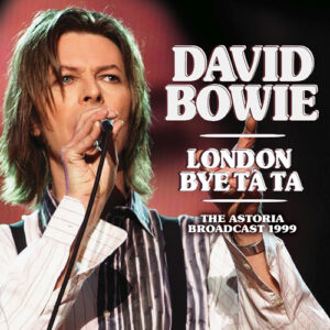 London Bye Ta Ta (Live Broadcast 1999)