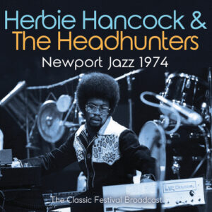Newport Jazz (Live Broadcast 1974)