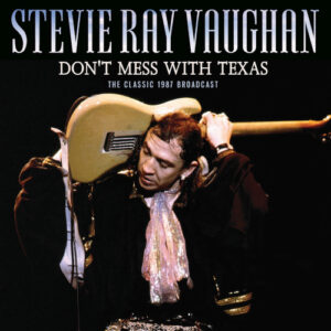 Don't Mess With Texas (Live Broadcast 1987)