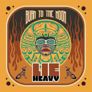 Burn To The Moon (Vinyl LP)