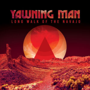 Long Walk Of The Navajo (Gold Vinyl LP)