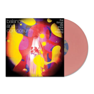 Things We Think We're Missing (Baby Pink Vinyl LP)