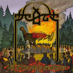 Will of the Gods is Great Power (Green/Red Vinyl)