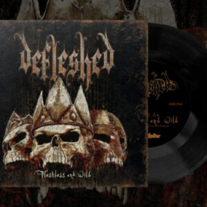 Fleshless and Wild (7" EP)