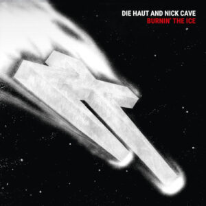 Burnin' The Ice (Vinyl LP)