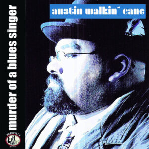 Murder Of A Blues Singer (Digipack)