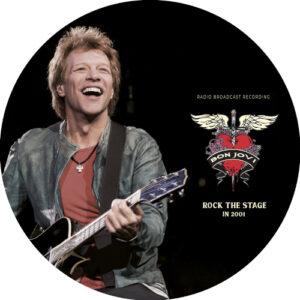 Rock the Stage in 2001 (Picture Disc Vinyl LP)