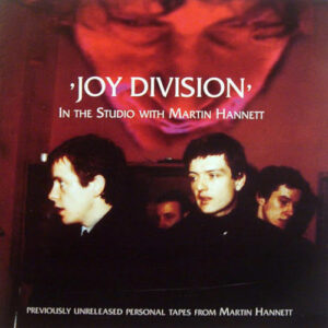 In The Studio With Martin Hannett (2 CD)