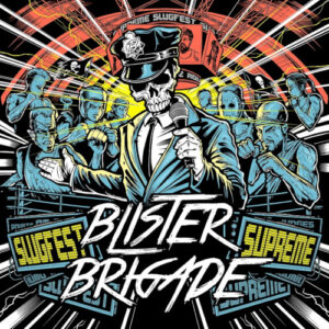 Slugfest Supreme