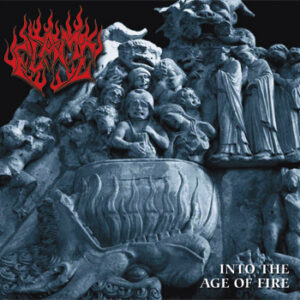 Into The Age Of Fire