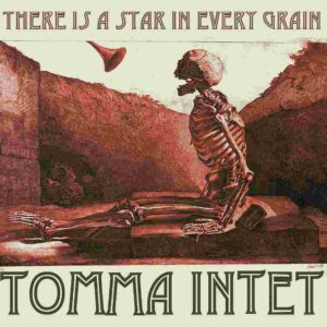 There Is A Star In Every Grain 7"