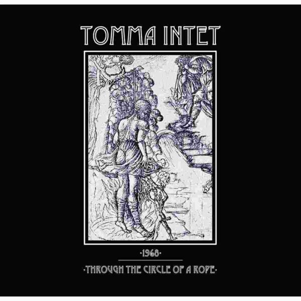 1968 / Through The Circle Of A Rope 7"