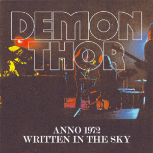 Anno 1972/ Written In The Sky