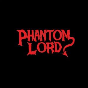 Phantom Lord (Vinyl)