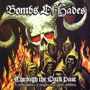 Through The Dark Past - 2LP