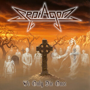 We Only Die Once (Black Vinyl LP)