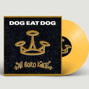 All Boro Kings - 25th Anniversary (Yellow Vinyl)