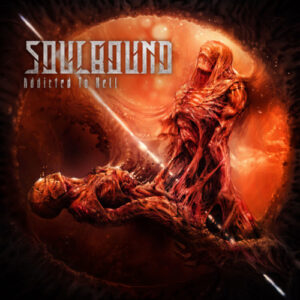Addicted To Hell (Digipack)
