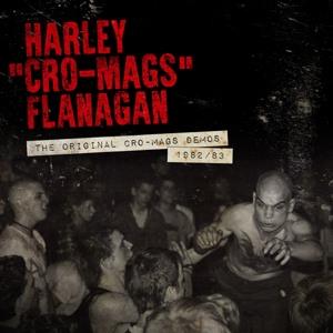 Original Cro-Mags Demos The 1982-1983