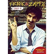 Summer 82: When Zappa Came To Sicily