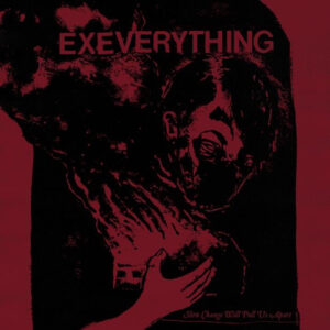 Slow Change Will Pull Us Apart (Red Marble Vinyl)