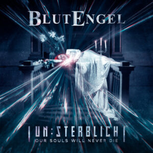 Un:sterblich - Our Souls Will Never Die (2 CD)