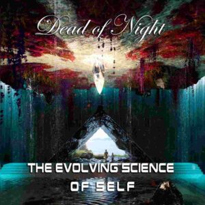 Evolving Science Of Self The
