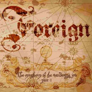 Symphony of the Wandering Jew The Part II