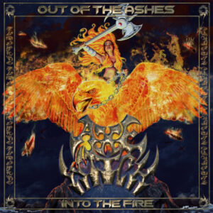 Out Of The Ashes Into The Fire (Black Vinyl LP)