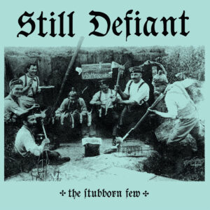 Stubborn Few The (Electric Blue Vinyl LP)