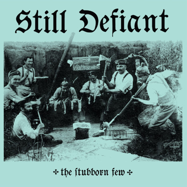 Stubborn Few The (Electric Blue Vinyl LP)