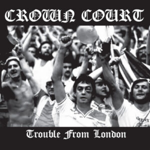 Trouble From London (Clear Vinyl LP)