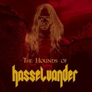Hounds of Hasselvander