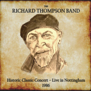 Historic Classic Concert - Live in Nottingham 1986