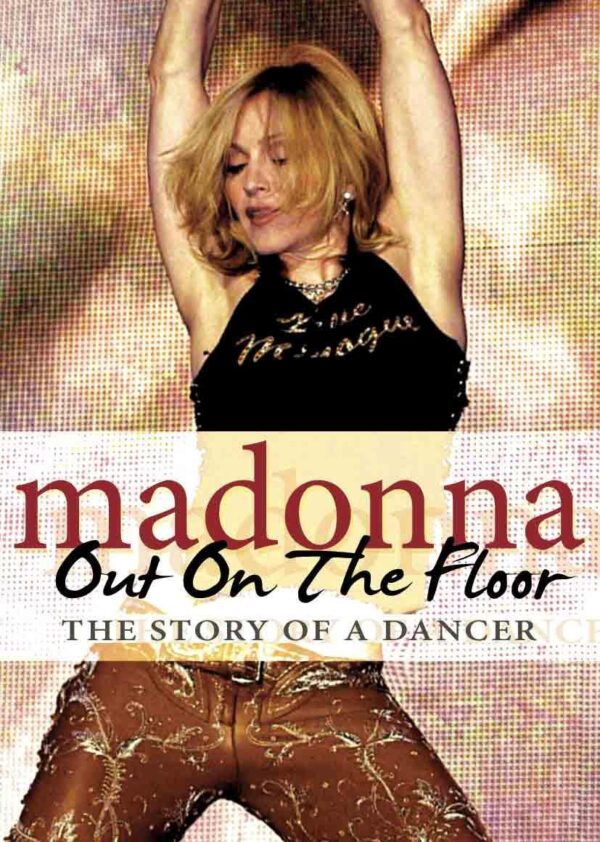 Out On The Floor DVD Documentary