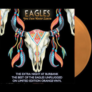 You Can Never Leave (Orange Vinyl LP)