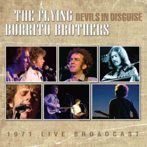 Devils In Disguise (1971 Live Radio Broadcast)