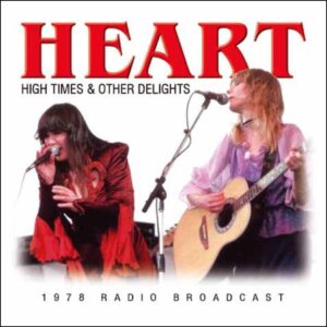 High Times & Other Delights (1978 Fm Broadcast)