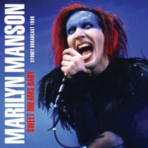 Sweet Dreams Baby (Live Broadcast 1999)
