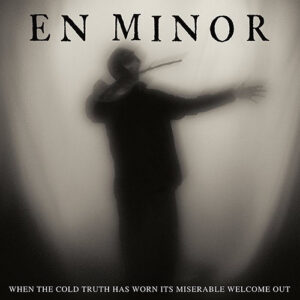 When the Cold Truth Has Worn its Miserable Welcome