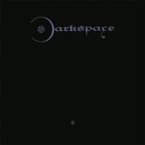 Dark Space III