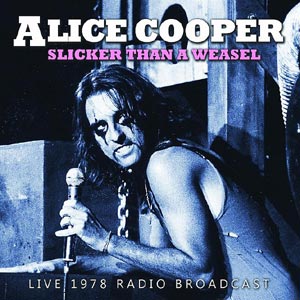 Slicker Than A Weasel (1978 Broadcast)