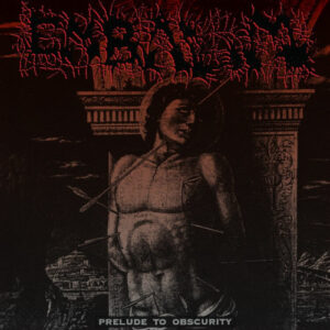 Prelude To Obscurity (Blood Red Vinyl LP)