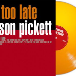 Its Too Late (Orange Vinyl LP)
