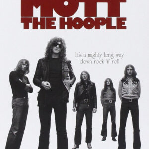 Ballad Of Mott The Hoople (DVD Documentary)