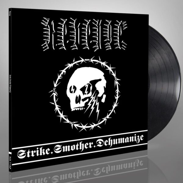Strike.Smother.Dehumanize (Black Vinyl)