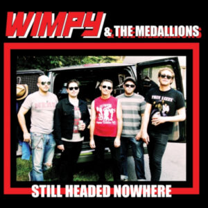 Still Headed Nowhere (7" Vinyl Single)