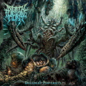 Decadent Perversity (Digipack)