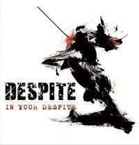 In Your Despite