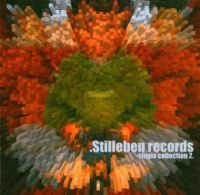 Stilleben Compilation Vol 2